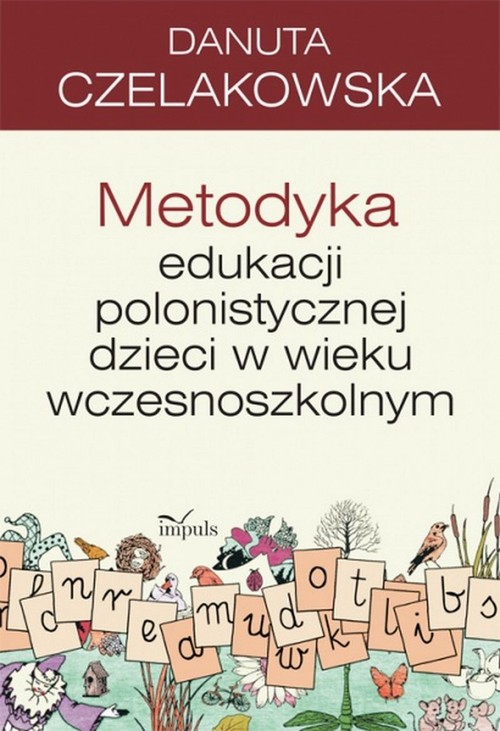 Metodyka edukacji polonistycznej dzieci w wieku wczesnoszkolnym — okładka e-booka