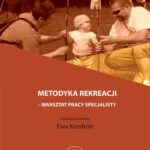 Metodyka rekreacji - warsztat pracy specjalisty — okładka e-booka
