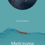 Tytuł: Mężczyzna na dnie
Autor: Iva Prochazkova
Wydawnictwo: Afera
Formaty: MOBI, EPUB
