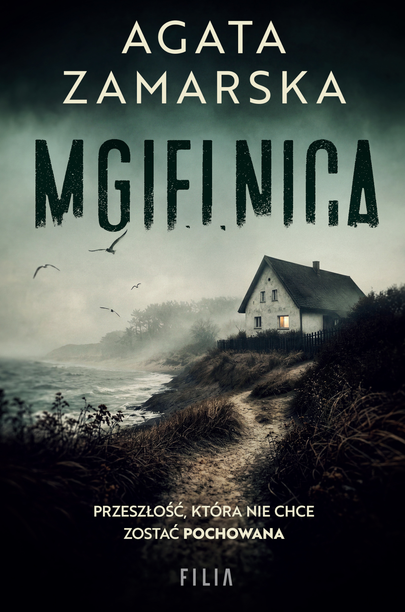 Tytuł: Mgielnica
Autor: Agata Zamarska
Wydawnictwo: FILIA
Formaty: EPUB, MOBI