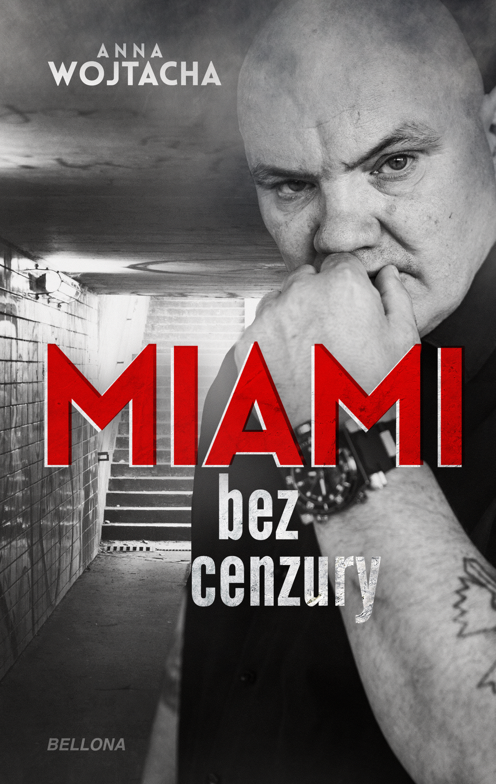 Tytuł: "MIAMI" bez cenzury
Autor: Anna Wojtacha
Wydawnictwo: Bellona
Formaty: EPUB, MOBI