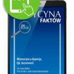 Tytuł: Mianseryna a depresja, lęk, bezsenność [Medycyna Faktów 1/2022]
Autor: Anna Gładka, Joanna Rymaszewska
Wydawnictwo: Medical Education
Formaty: PDF