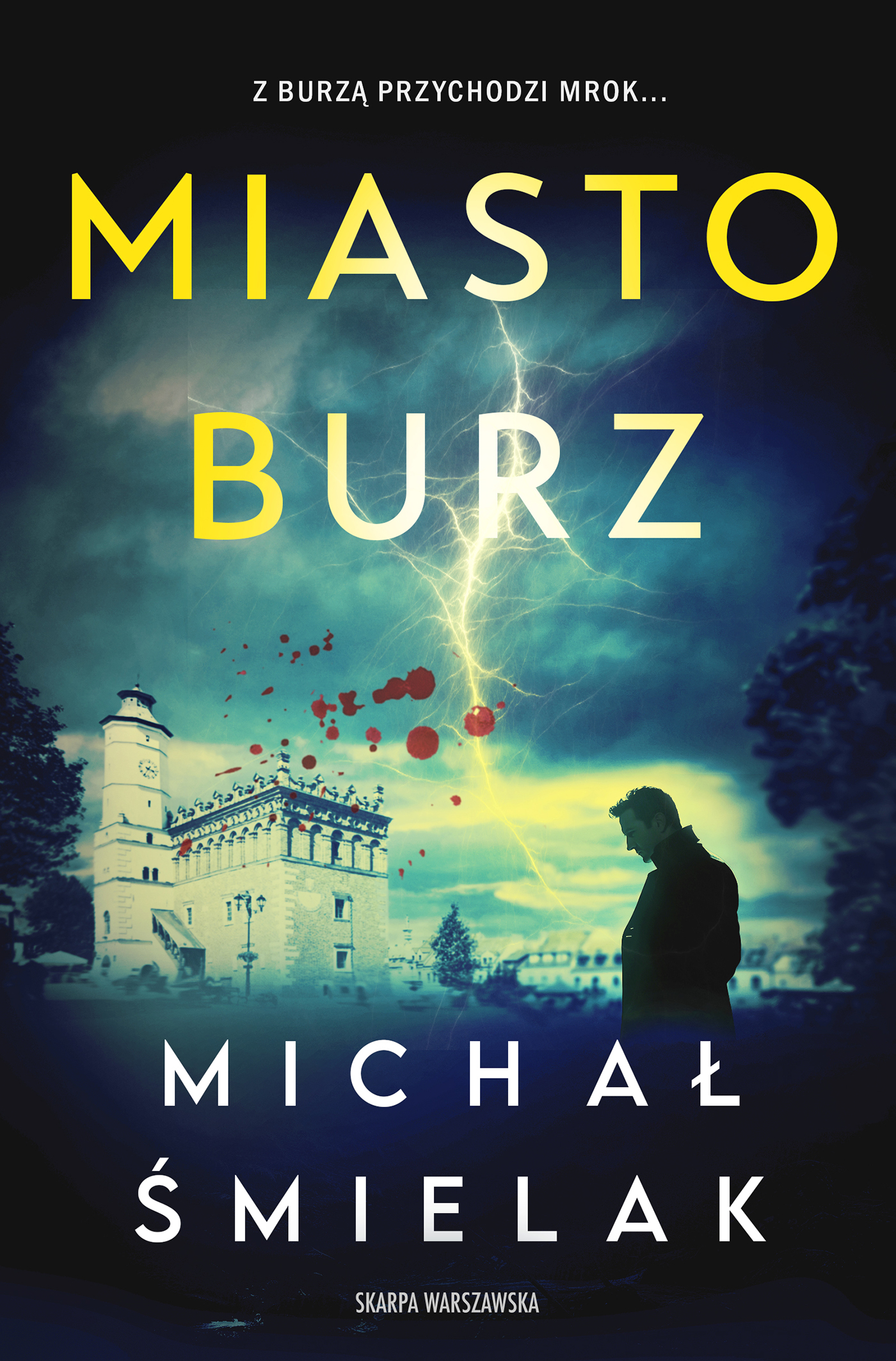 Tytuł: Miasto Burz
Autor: Michał Śmielak
Wydawnictwo: Skarpa Warszawska
Formaty: EPUB, MOBI