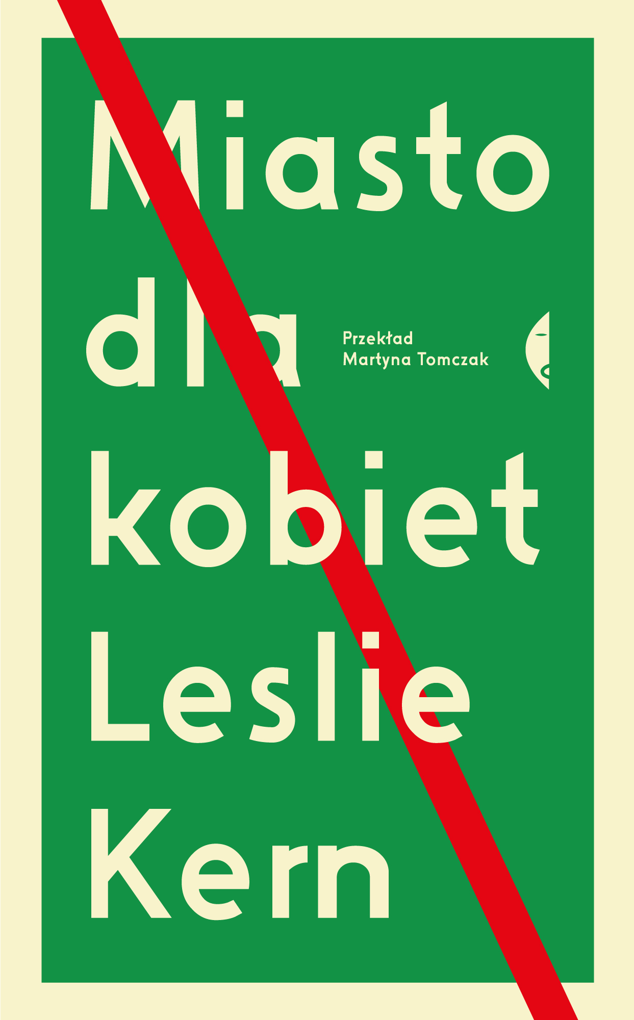 Tytuł: Miasto dla kobiet
Autor: Leslie Kern
Wydawnictwo: Wydawnictwo Czarne
Formaty: EPUB, MOBI