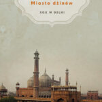 Miasto dżinów. Rok w Delhi — okładka e-booka