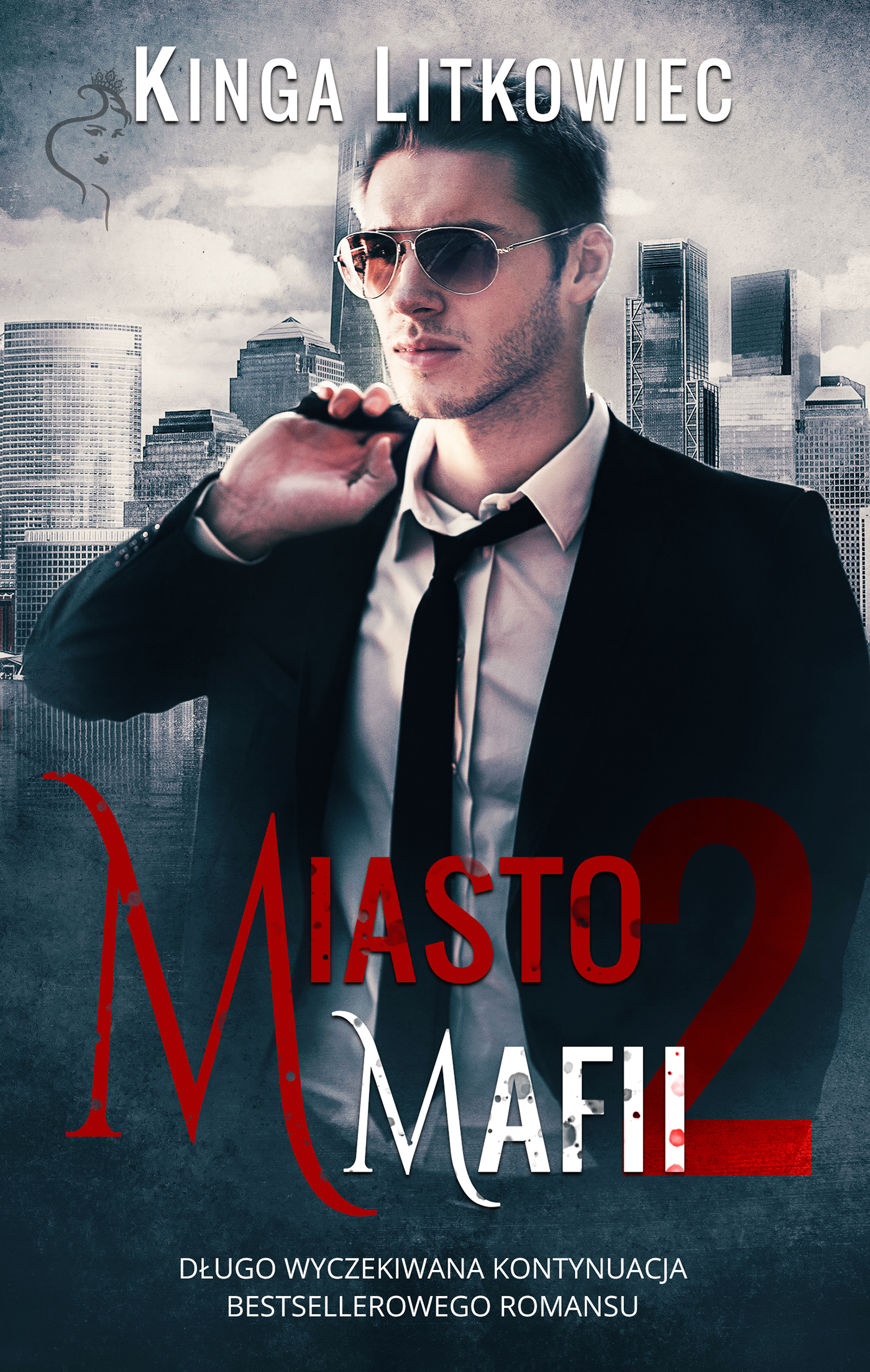 Tytuł: Miasto mafii 2
Autor: Kinga Litkowiec
Wydawnictwo: AKURAT
Formaty: EPUB, MOBI