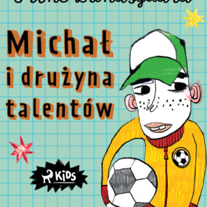 Michał i drużyna talentów — okładka e-booka