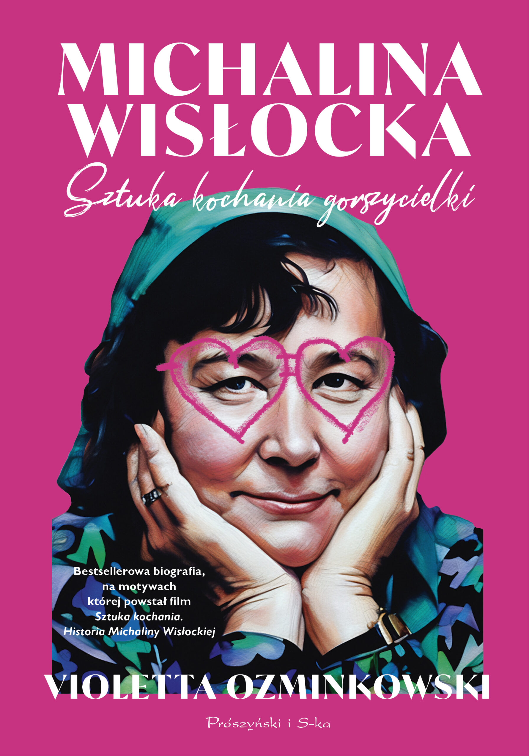 Michalina Wisłocka. Sztuka kochania gorszycielki — okładka