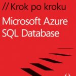 Microsoft Azure SQL Database Krok po kroku — okładka e-booka