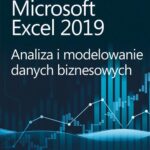 Tytuł: Microsoft Excel 2019 Analiza i modelowanie danych biznesowych
Autor: Wayne L. Winston
Wydawnictwo: Promise
Formaty: PDF