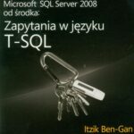 Microsoft SQL Server 2008 od środka: Zapytania w języku T-SQL — okładka e-booka