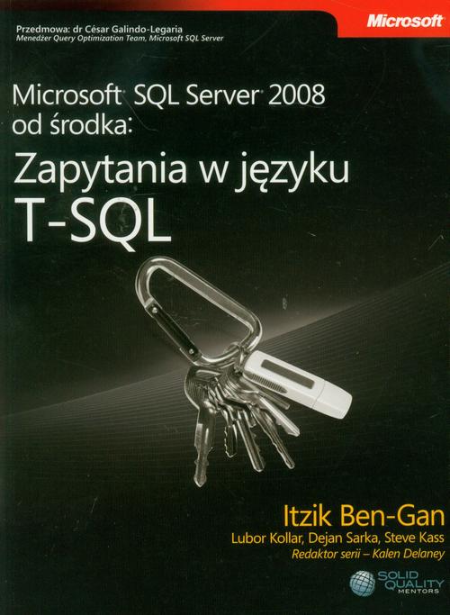 Microsoft SQL Server 2008 od środka: Zapytania w języku T-SQL — okładka e-booka