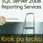 Microsoft SQL Server 2008 Reporting Services Krok po kroku — okładka e-booka