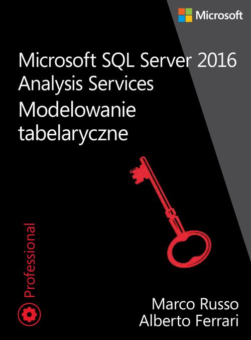 Microsoft SQL Server 2016 Analysis Services: Modelowanie tabelaryczne — okładka e-booka