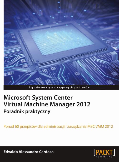 Microsoft System Center Virtual Machine Manager 2012 — okładka e-booka