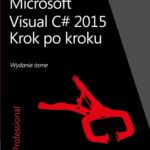Microsoft Visual C# 2015 Krok po kroku — okładka e-booka