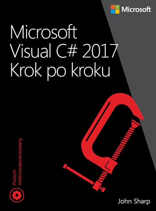 Microsoft Visual C# 2017 Krok po kroku — okładka e-booka