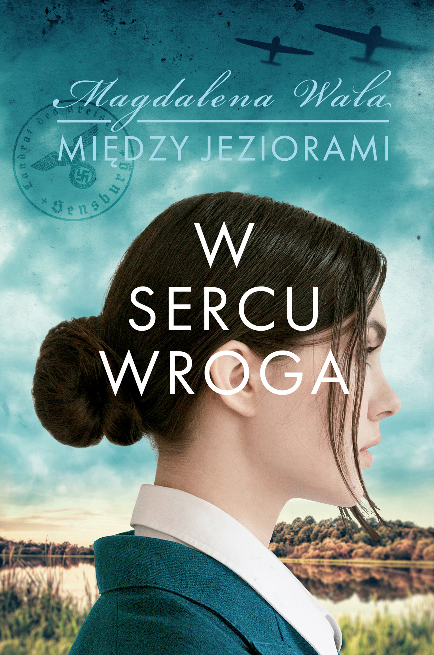 Tytuł: Między jeziorami (Tom 1). W sercu wroga
Autor: Magdalena Wala
Wydawnictwo: Książnica
Formaty: EPUB, MOBI