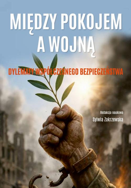 Tytuł: Między pokojem a wojną. Dylematy współczesnego bezpieczeństwa
Autor: 
Wydawnictwo: Uniwersytet w Siedlcach
Formaty: PDF