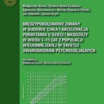 Tytuł: Międzypokoleniowe zmiany w budowie ciała i akceleracja pokwitania u dzieci i młodzieży w wieku 7-15 lat z populacji wielkomiejskiej w świetle uwarunkowań psychosocjalnych
Autor: Kowal Małgorzata, Barbara Anna Cichocka
Wydawnictwo: Akademia Kultury Fizycznej
Formaty: PDF