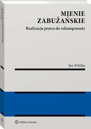 Mienie zabużańskie. Realizacja prawa do rekompensaty — okładka e-booka