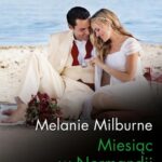 Tytuł: Miesiąc w Normandii
Autor: Melanie Milburne
Wydawnictwo: Harlequin
Formaty: EPUB, MOBI