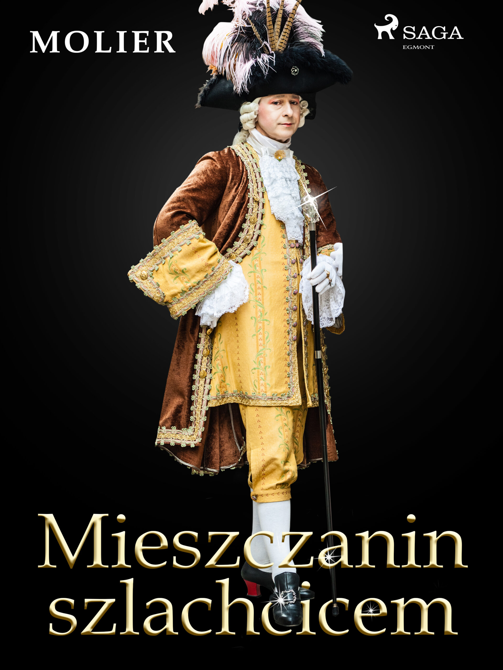 Tytuł: Mieszczanin szlachcicem
Autor: Molier
Wydawnictwo: SAGA Egmont
Formaty: EPUB, MOBI