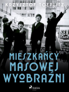 Mieszkańcy masowej wyobraźni — okładka e-booka