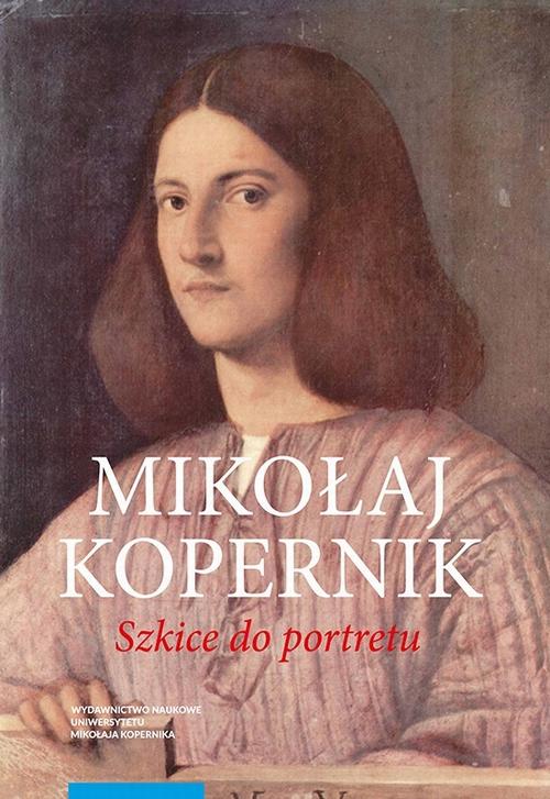 Mikołaj Kopernik. Szkice do portretu — okładka e-booka