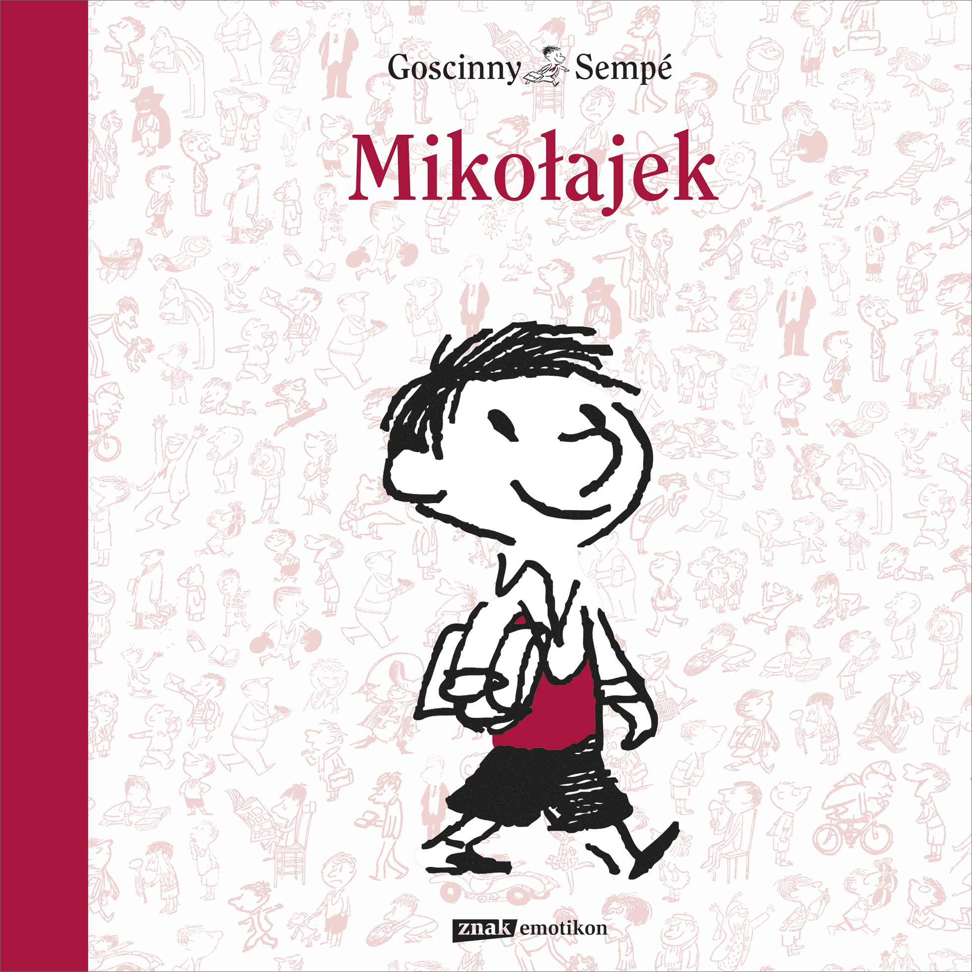Tytuł: Mikołajek
Autor: Rene Goscinny, Jean-Jacques Sempé
Wydawnictwo: Emotikon
Formaty: EPUB, MOBI
