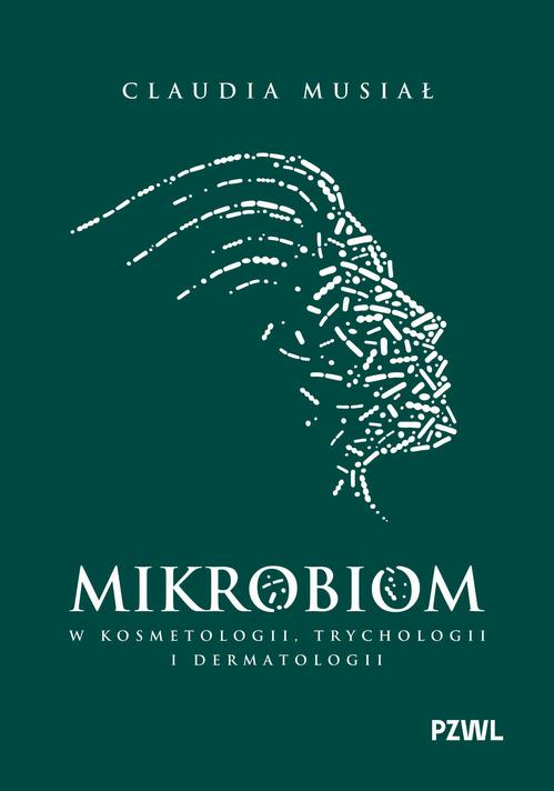 Mikrobiom w kosmetologii, trychologii i dermatologii — okładka e-booka