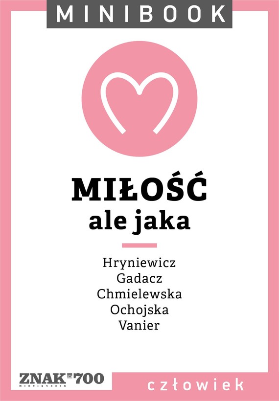 Tytuł: Miłość [ale jaka]. Minibook
Autor: 
Wydawnictwo: Miesięcznik Znak
Formaty: EPUB, MOBI
