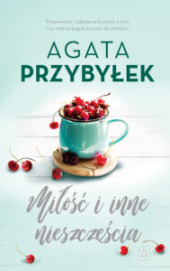 Miłość i inne nieszczęścia. Tom 4 — okładka e-booka
