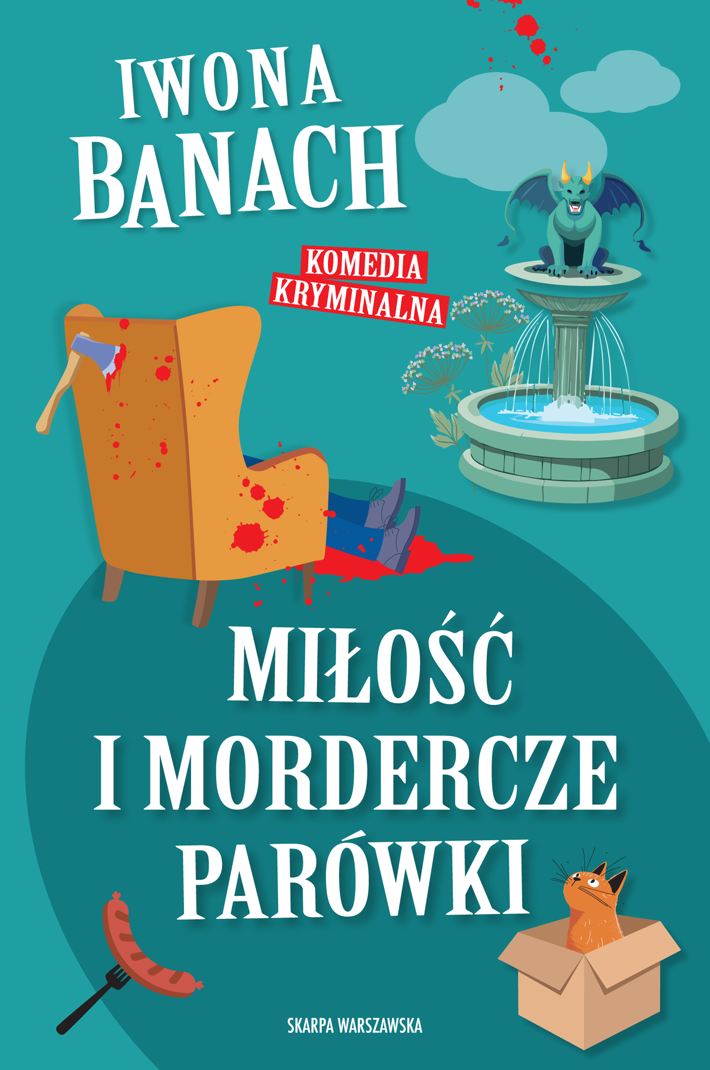 Tytuł: Miłość i mordercze parówki
Autor: Iwona Banach
Wydawnictwo: Skarpa Warszawska
Formaty: EPUB, MOBI