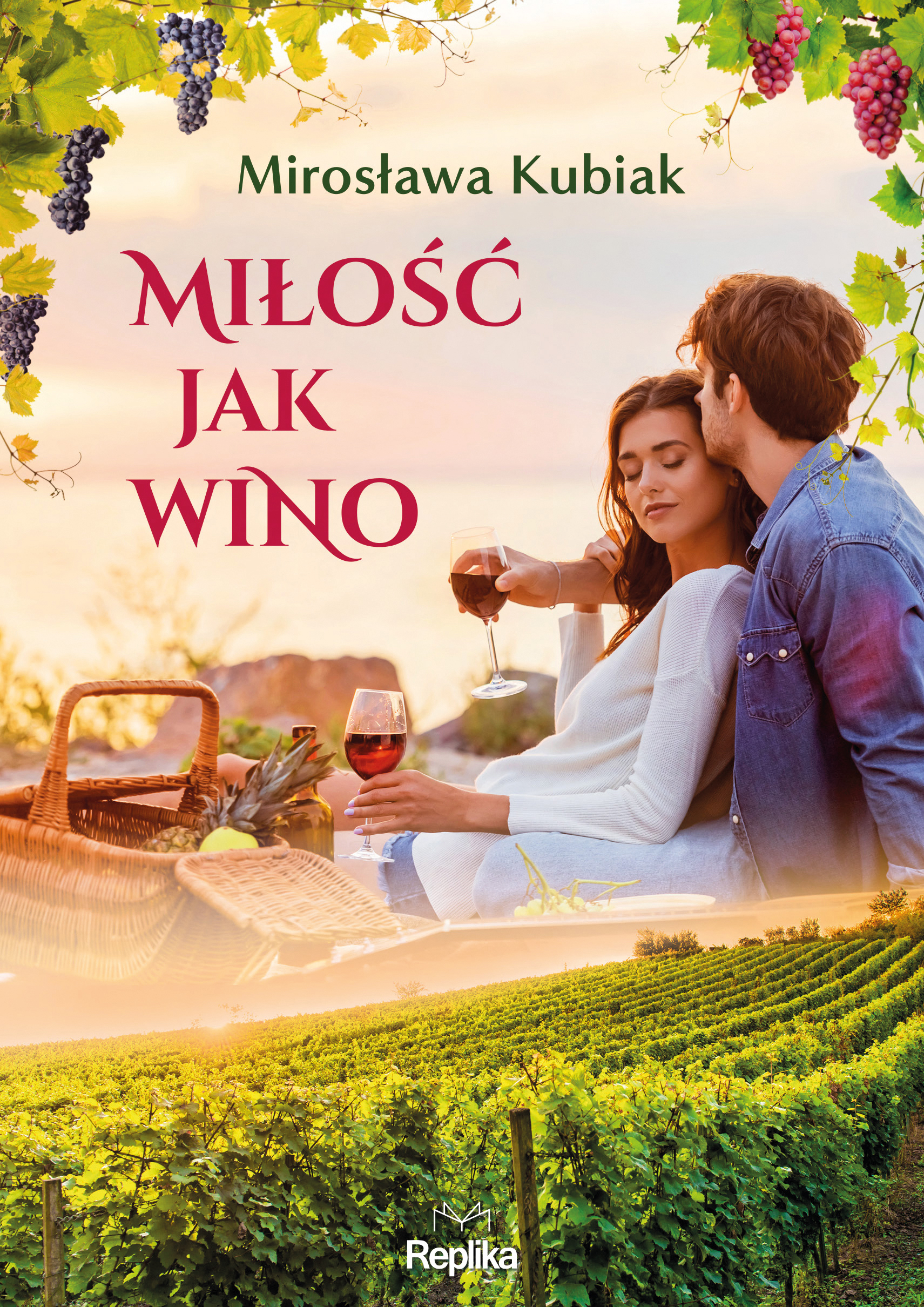 Tytuł: Miłość jak wino
Autor: Mirosława Kubiak
Wydawnictwo: Replika
Formaty: EPUB, MOBI