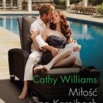 Tytuł: Miłość na Karaibach
Autor: Cathy Williams
Wydawnictwo: Harlequin
Formaty: EPUB, MOBI