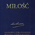Tytuł: Miłość. Naukowa i żywa filozofia miłości i seksualności
Autor: Lao Russell, Walter Russell
Wydawnictwo: Wydawnictwo Horyzont Idei
Formaty: EPUB, MOBI, PDF