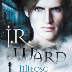 Tytuł: Miłość nieśmiertelna
Autor: J.R Ward
Wydawnictwo: Wydawnictwo Nowa Baśń
Formaty: EPUB, MOBI