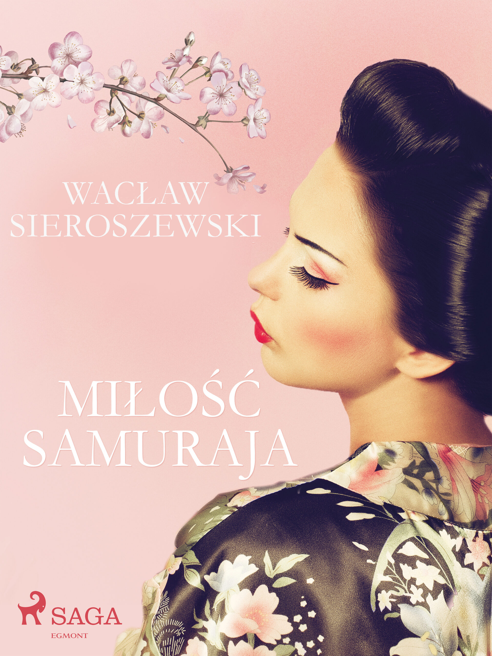 Tytuł: Miłość samuraja
Autor: Wacław Sieroszewski
Wydawnictwo: SAGA Egmont
Formaty: EPUB, MOBI