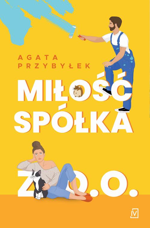 Tytuł: Miłość spółka z o.o
Autor: Agata Przybyłek
Wydawnictwo: Czwarta Strona
Formaty: MOBI, EPUB