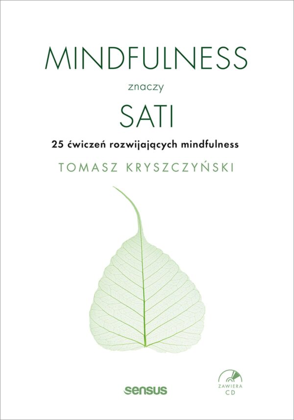 Mindfulness znaczy sati. 25 ćwiczeń rozwijających mindfulness — okładka e-booka