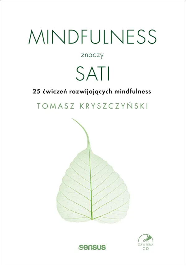 Mindfulness znaczy sati. 25 ćwiczeń rozwijających mindfulness — okładka e-booka