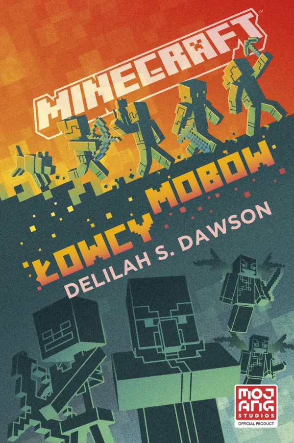 Minecraft. łowcy mobów — okładka