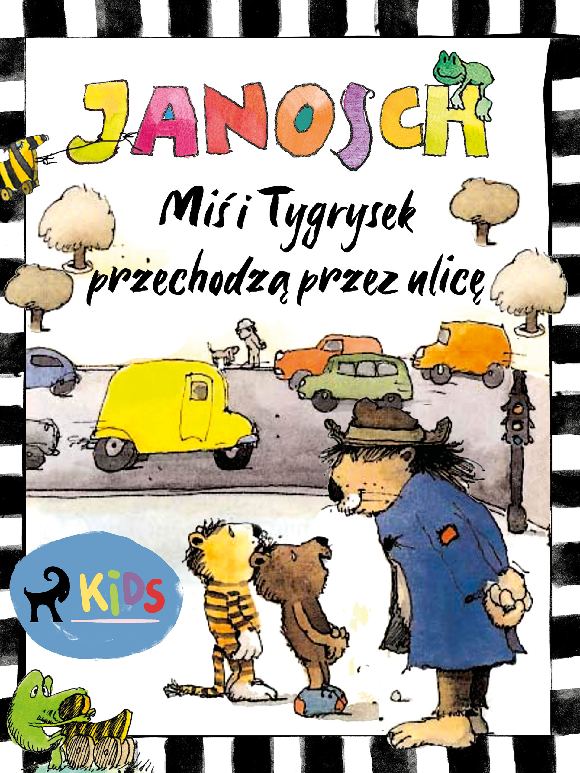 Miś i Tygrysek przechodzą przez ulicę — okładka e-booka