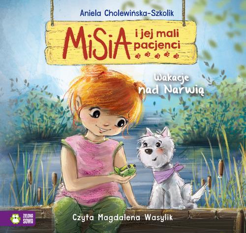 Tytuł: Misia i jej mali pacjenci. Wakacje nad Narwią
Autor: Aniela Cholewińska-Szkolik
Wydawnictwo: Zielona Sowa
Formaty: MP3