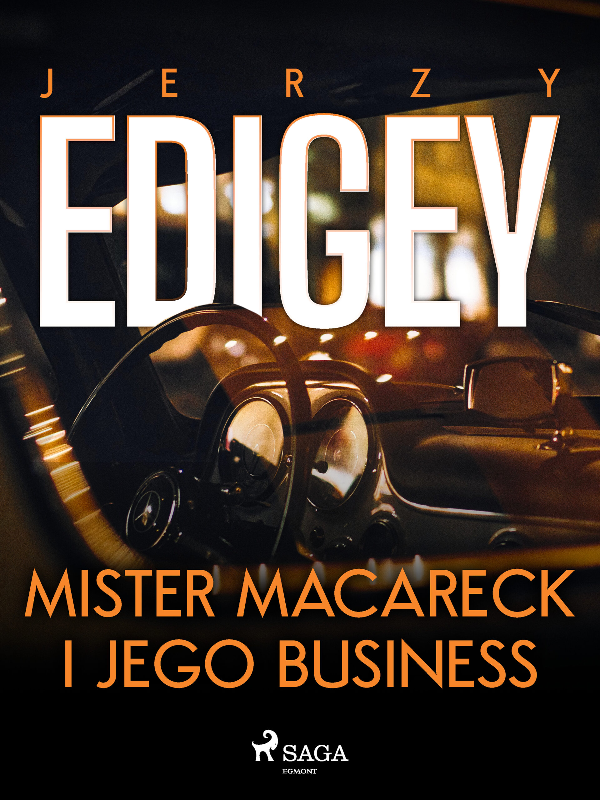 Tytuł: Mister Macareck i jego business
Autor: Jerzy Edigey
Wydawnictwo: SAGA Egmont
Formaty: EPUB, MOBI