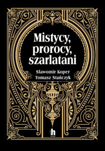 Mistycy, prorocy, szarlatani — okładka e-booka