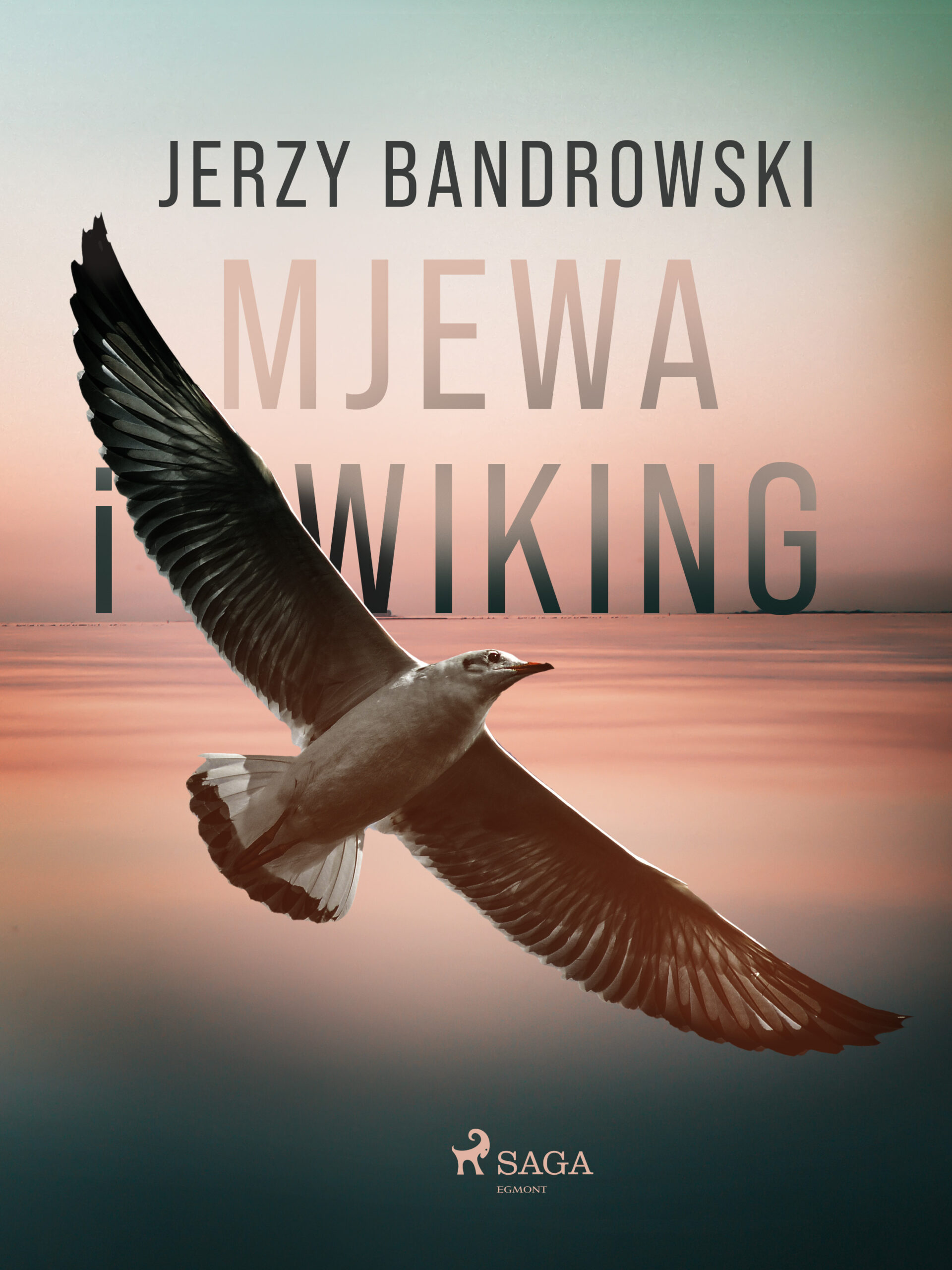 Tytuł: Mjewa i Wiking
Autor: Jerzy Bandrowski
Wydawnictwo: SAGA Egmont
Formaty: EPUB, MOBI