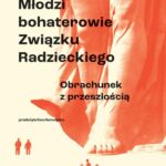 Młodzi bohaterowie Związku Radzieckiego — okładka e-booka