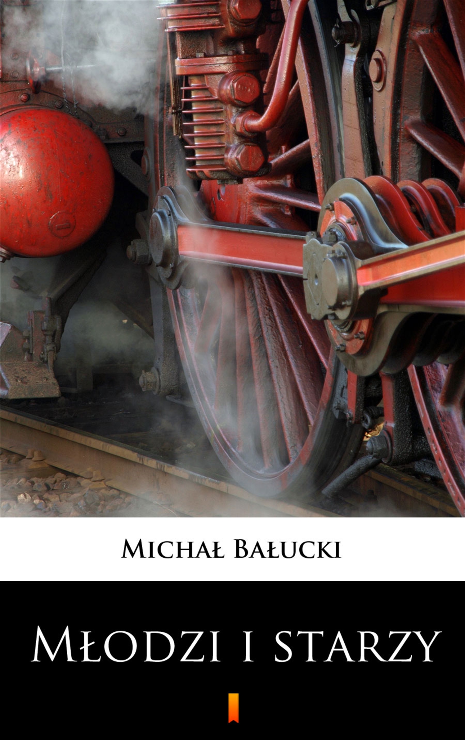 Tytuł: Młodzi i starzy
Autor: Michał Bałucki
Wydawnictwo: KtoCzyta.pl
Formaty: EPUB, MOBI